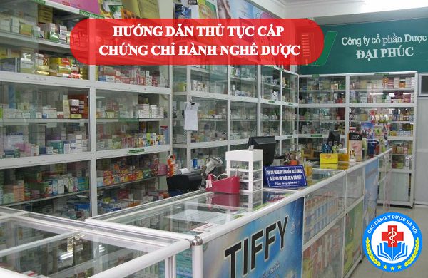 Chứng chỉ hành nghề dược – Thủ tục cấp ra sao?