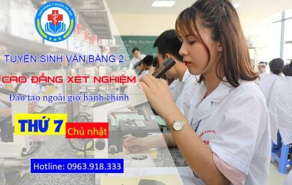 Tuyển sinh Văn bằng 2 Cao đẳng Xét nghiệm Y học