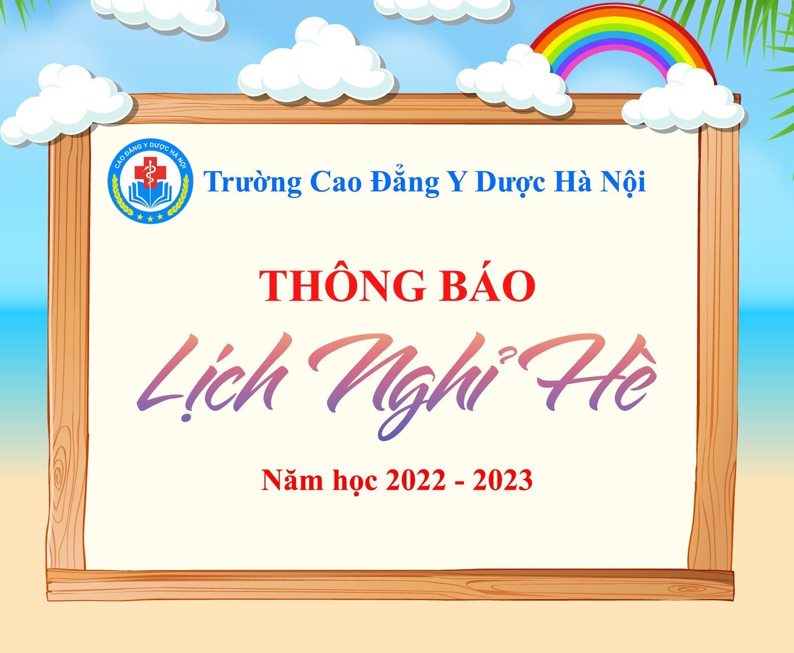 THÔNG BÁO LỊCH NGHỈ HÈ NĂM HỌC 2022 – 2023